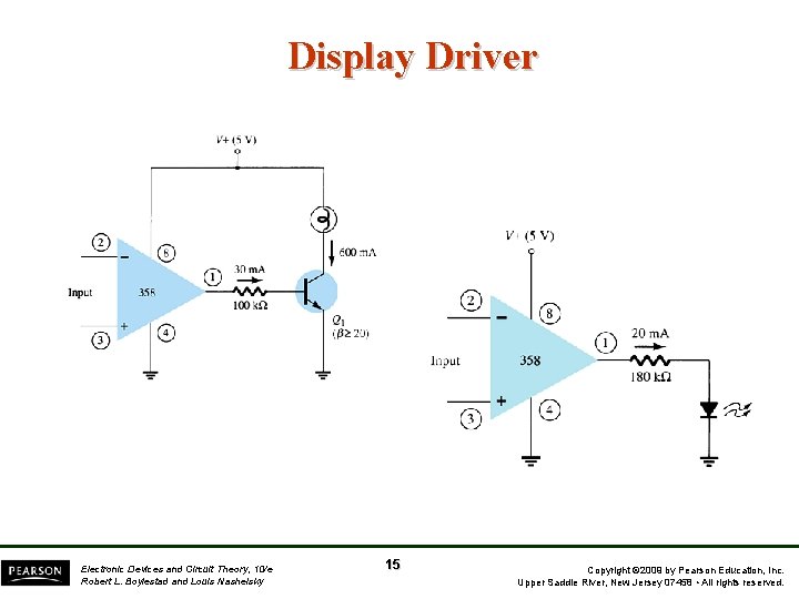 Display Driver Electronic Devices and Circuit Theory, 10/e Robert L. Boylestad and Louis Nashelsky