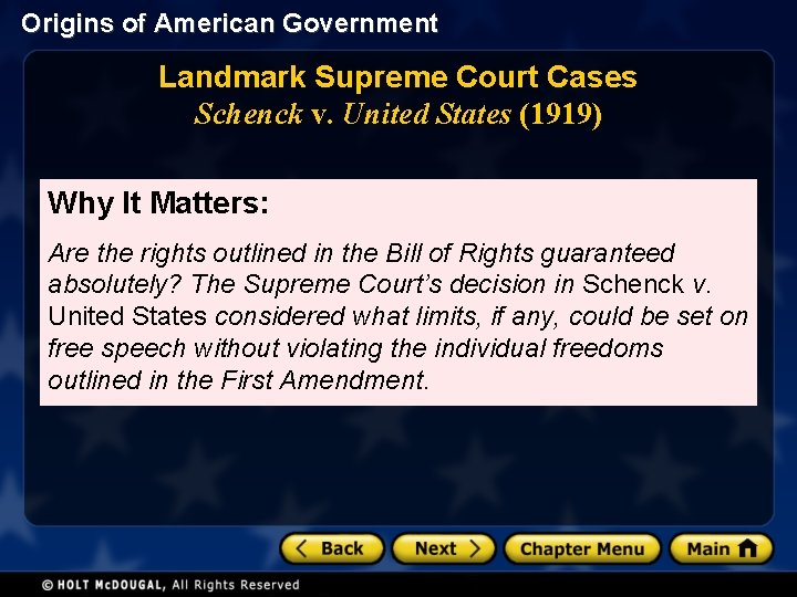 Origins of American Government Landmark Supreme Court Cases Schenck v. United States (1919) Why