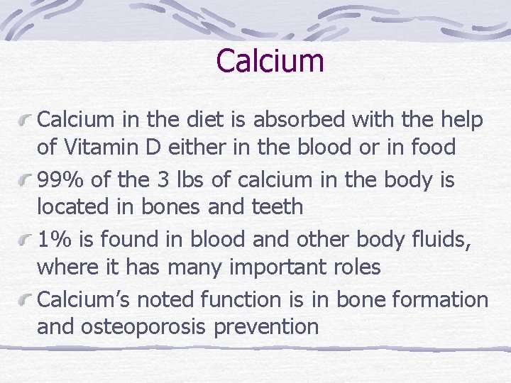 Calcium in the diet is absorbed with the help of Vitamin D either in