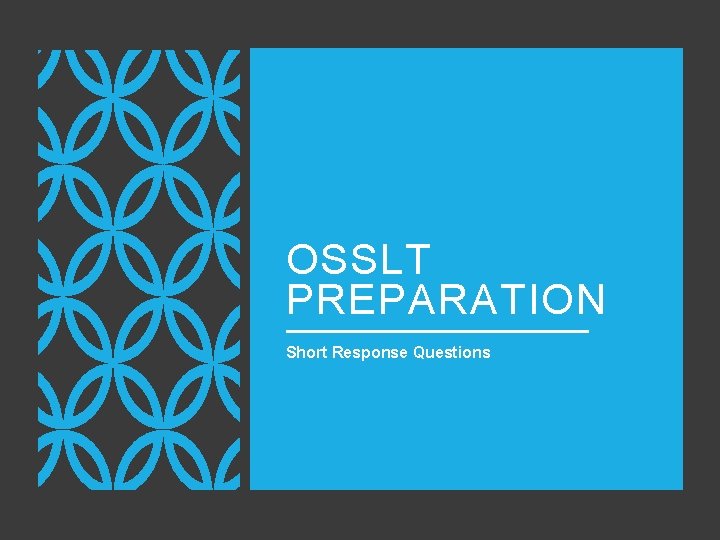 OSSLT PREPARATION Short Response Questions 