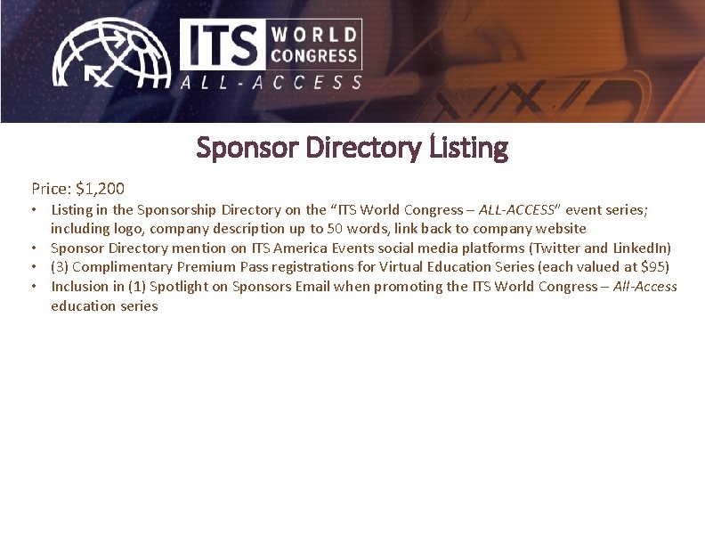 Sponsor Directory Listing Price: $1, 200 • Listing in the Sponsorship Directory on the