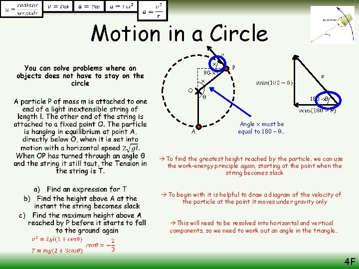 Motion in a Circle x • 90 -x x O A P θ 180