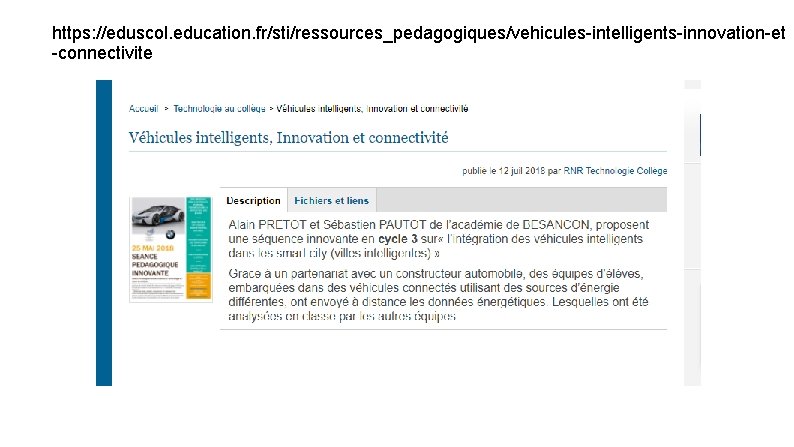 https: //eduscol. education. fr/sti/ressources_pedagogiques/vehicules-intelligents-innovation-et -connectivite 