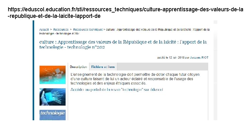 https: //eduscol. education. fr/sti/ressources_techniques/culture-apprentissage-des-valeurs-de-la -republique-et-de-la-laicite-lapport-de 