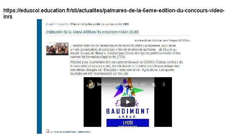 https: //eduscol. education. fr/sti/actualites/palmares-de-la-6 eme-edition-du-concours-videoinrs 