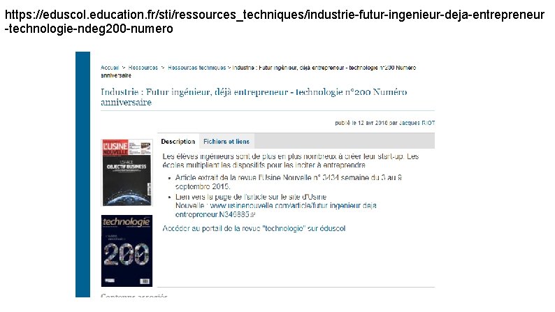 https: //eduscol. education. fr/sti/ressources_techniques/industrie-futur-ingenieur-deja-entrepreneur -technologie-ndeg 200 -numero 