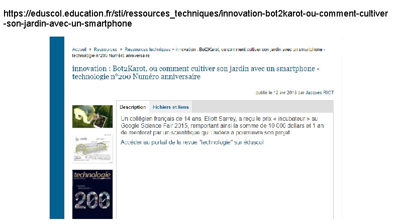 https: //eduscol. education. fr/sti/ressources_techniques/innovation-bot 2 karot-ou-comment-cultiver -son-jardin-avec-un-smartphone 