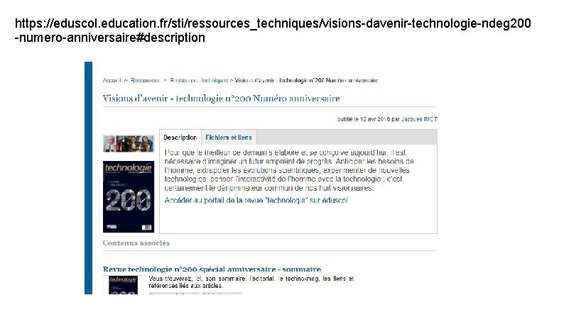 https: //eduscol. education. fr/sti/ressources_techniques/visions-davenir-technologie-ndeg 200 -numero-anniversaire#description 