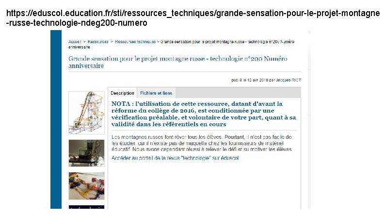 https: //eduscol. education. fr/sti/ressources_techniques/grande-sensation-pour-le-projet-montagne -russe-technologie-ndeg 200 -numero 