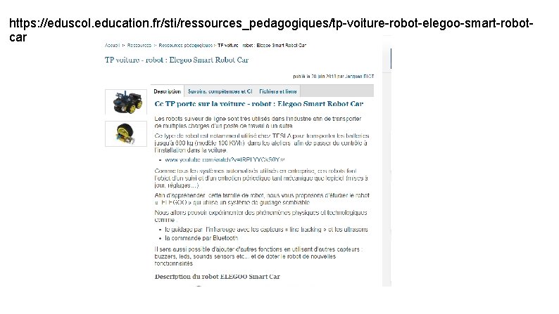 https: //eduscol. education. fr/sti/ressources_pedagogiques/tp-voiture-robot-elegoo-smart-robotcar 