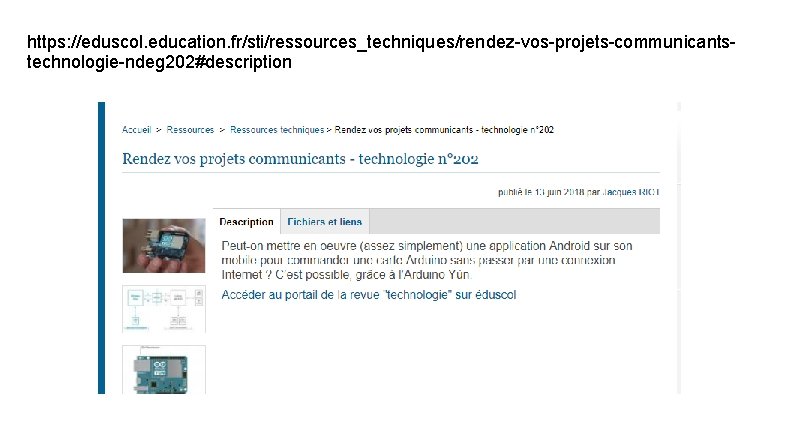 https: //eduscol. education. fr/sti/ressources_techniques/rendez-vos-projets-communicantstechnologie-ndeg 202#description 
