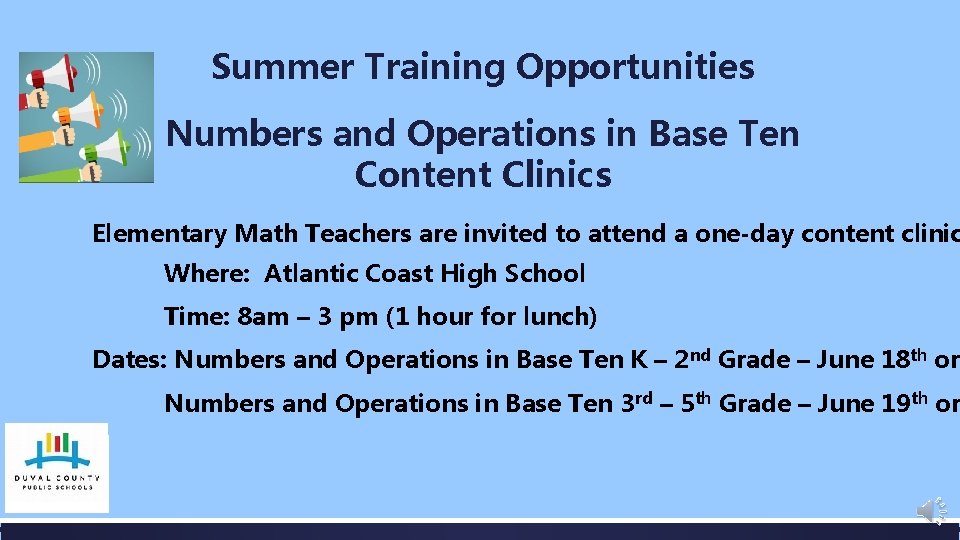 Summer Training Opportunities Numbers and Operations in Base Ten Content Clinics Elementary Math Teachers