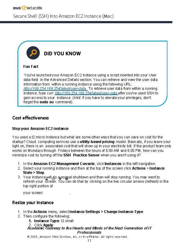 Secure Shell (SSH) into Amazon EC 2 Instance (Mac) Fun Fact You’ve launched your