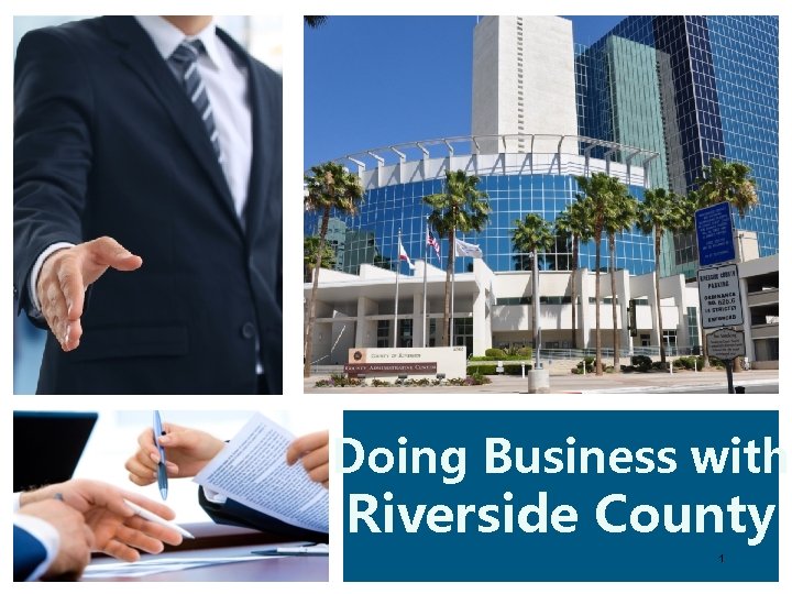 Doing Business with Riverside County 1 