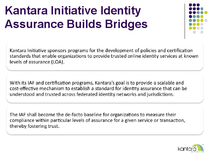 Kantara Initiative Identity Assurance Builds Bridges 