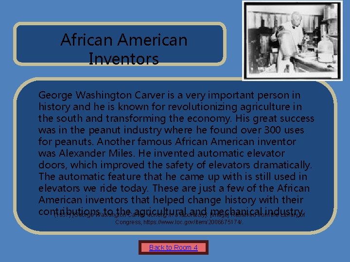 Name of Museum African American Inventors Insert Artifact Picture Here George Washington Carver is