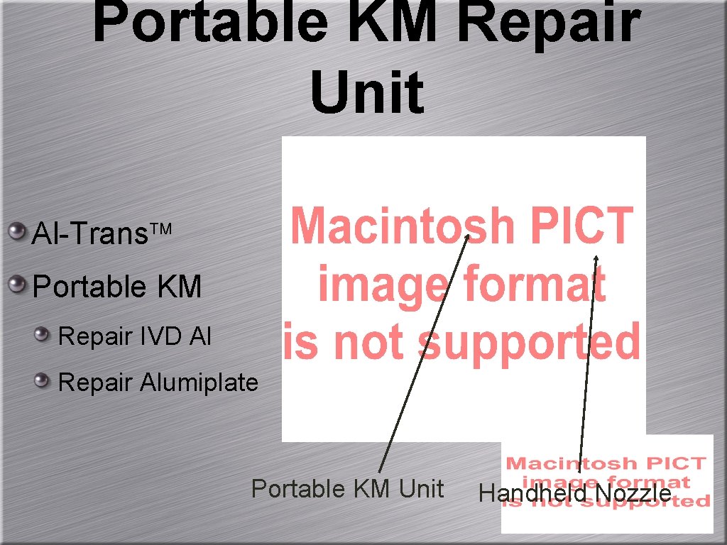 Portable KM Repair Unit Al-Trans Portable KM Repair IVD Al Repair Alumiplate Portable KM