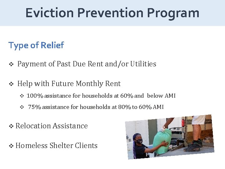 Eviction Prevention Program Type of Relief v Payment of Past Due Rent and/or Utilities