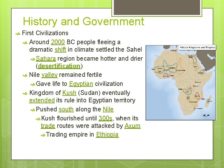 History and Government First Civilizations Around 2000 BC people fleeing a dramatic shift in