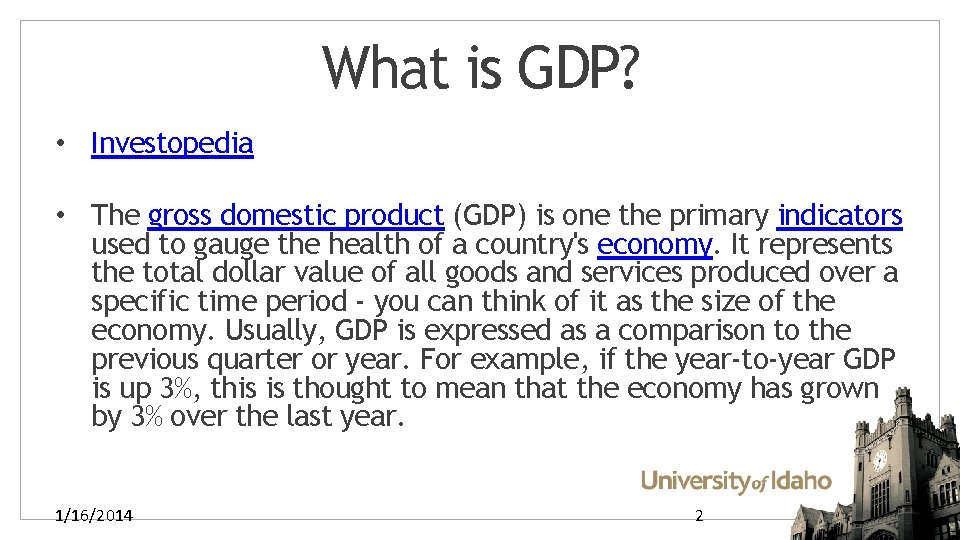 What is GDP? • Investopedia • The gross domestic product (GDP) is one the