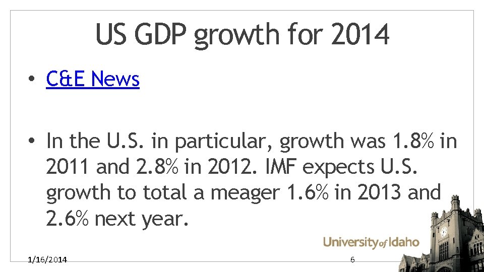 US GDP growth for 2014 • C&E News • In the U. S. in