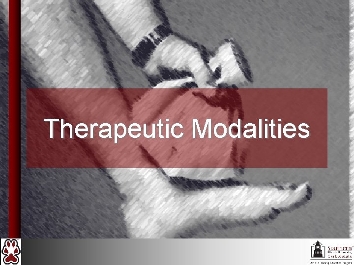 Therapeutic Modalities 