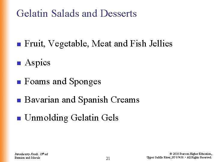 Gelatin Salads and Desserts n Fruit, Vegetable, Meat and Fish Jellies n Aspics n