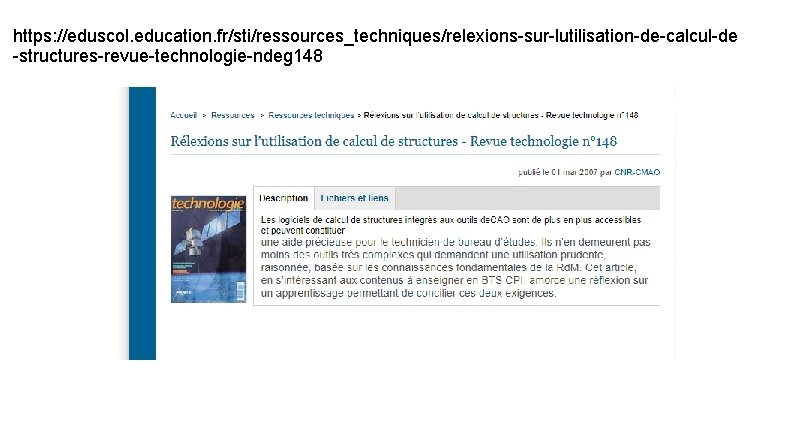 https: //eduscol. education. fr/sti/ressources_techniques/relexions-sur-lutilisation-de-calcul-de -structures-revue-technologie-ndeg 148 