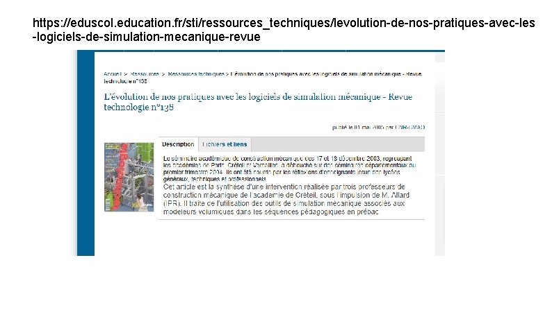 https: //eduscol. education. fr/sti/ressources_techniques/levolution-de-nos-pratiques-avec-les -logiciels-de-simulation-mecanique-revue 