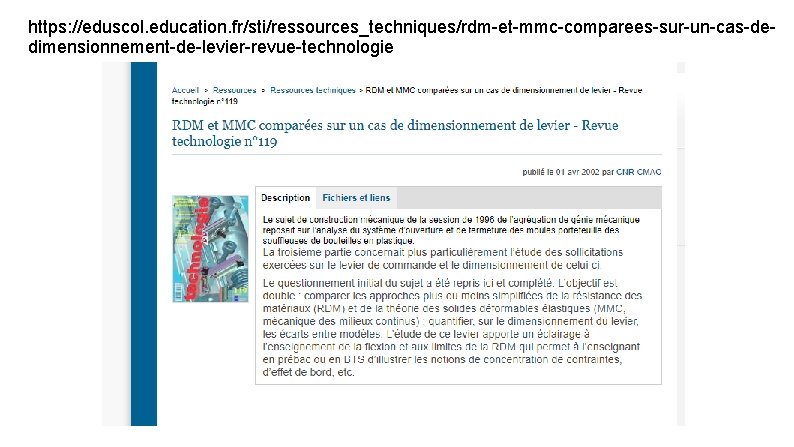 https: //eduscol. education. fr/sti/ressources_techniques/rdm-et-mmc-comparees-sur-un-cas-dedimensionnement-de-levier-revue-technologie 