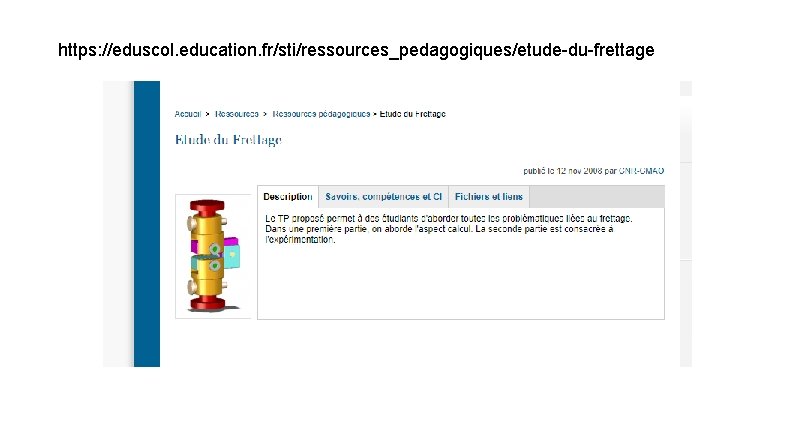 https: //eduscol. education. fr/sti/ressources_pedagogiques/etude-du-frettage 