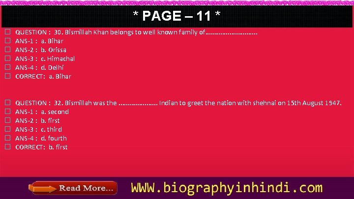 * PAGE – 11 * � � � QUESTION : 30. Bismillah Khan belongs