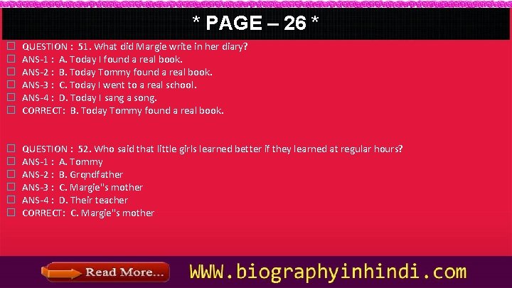 * PAGE – 26 * � � � QUESTION : 51. What did Margie