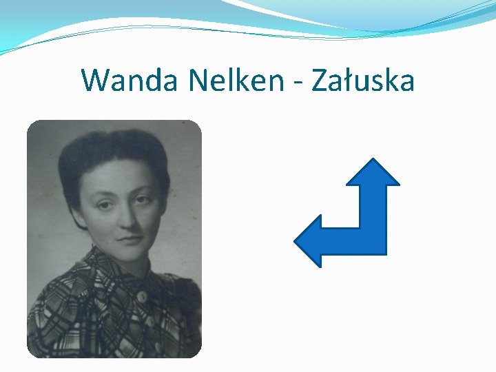 Wanda Nelken - Załuska 