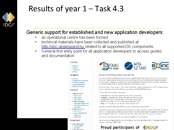 Results of year 1 – Task 4. 3 Generic support for established and new