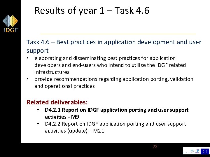 Results of year 1 – Task 4. 6 – Best practices in application development