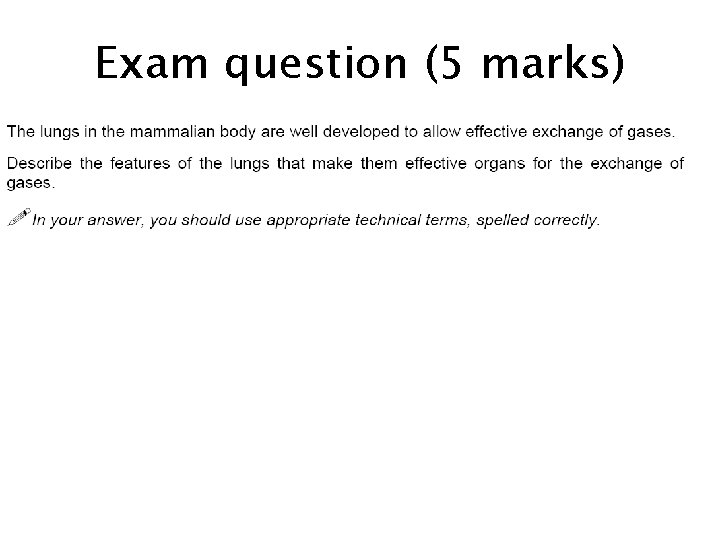 Exam question (5 marks) 