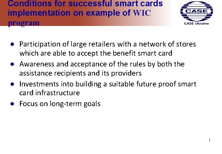 Conditions for successful smart cards implementation on example of WIC program Participation of large