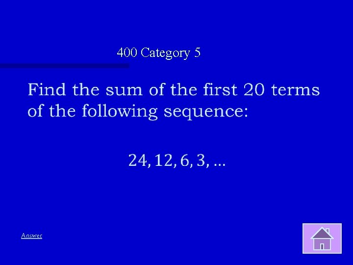400 Category 5 Answer 