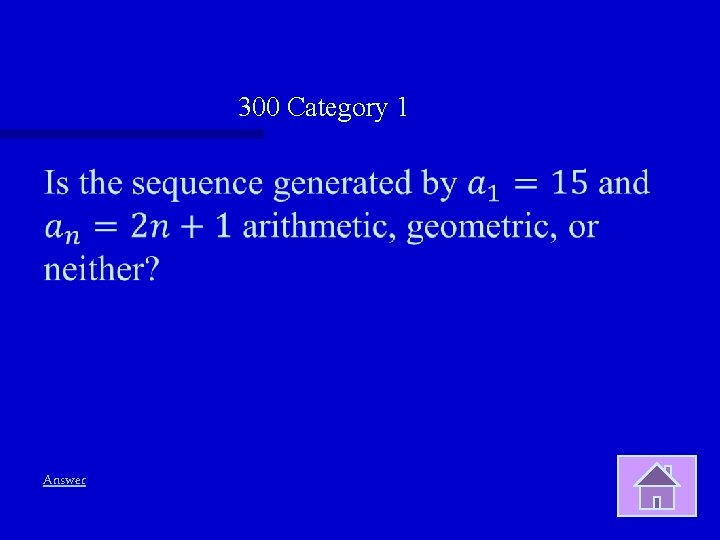 300 Category 1 Answer 
