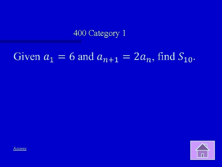 400 Category 1 Answer 