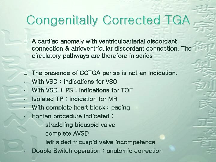 Congenitally Corrected TGA q A cardiac anomaly with ventriculoarterial discordant connection & atrioventricular discordant