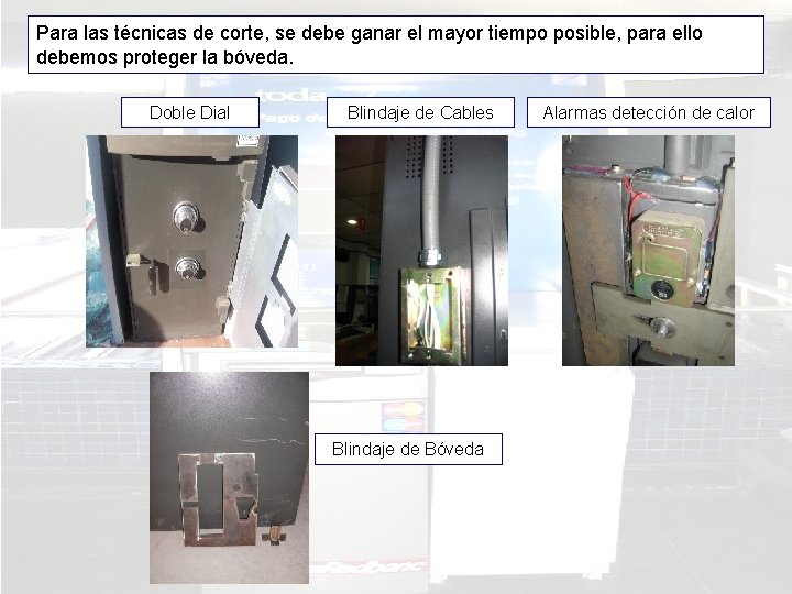 Para las técnicas de corte, se debe ganar el mayor tiempo posible, para ello