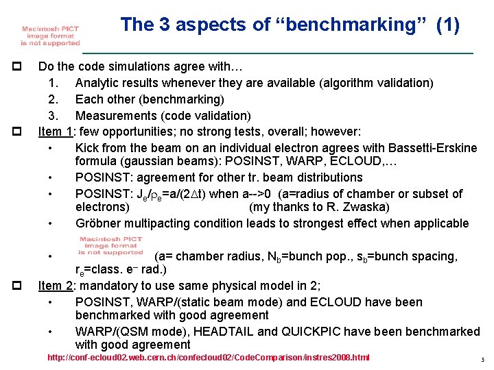 The 3 aspects of “benchmarking” (1) p p Do the code simulations agree with…