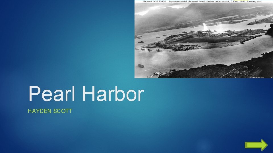 Pearl Harbor HAYDEN SCOTT 