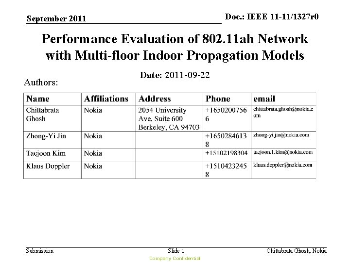 Doc. : IEEE 11 -11/1327 r 0 doc. : IEEE 11 -10/xxxxr 0 September