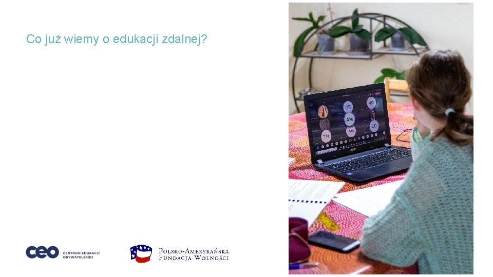 Co już wiemy o edukacji zdalnej? 