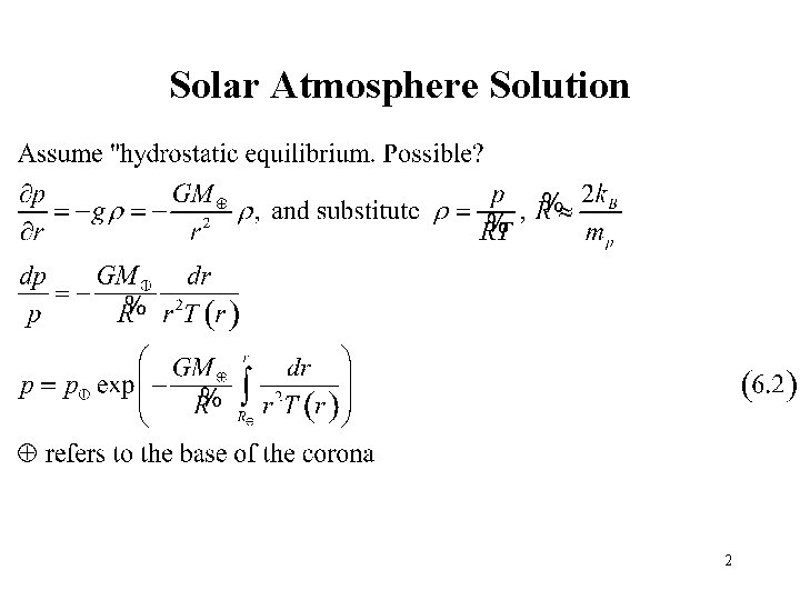 Solar Atmosphere Solution 2 