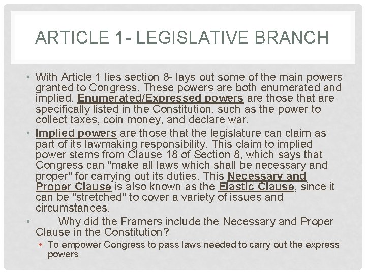 ARTICLE 1 - LEGISLATIVE BRANCH • With Article 1 lies section 8 - lays