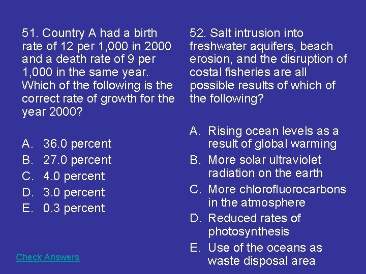 51. Country A had a birth rate of 12 per 1, 000 in 2000